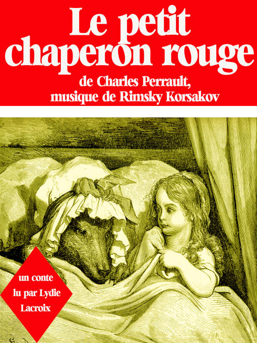 Title details for Le petit chaperon rouge by Lydie Lacroix - Available